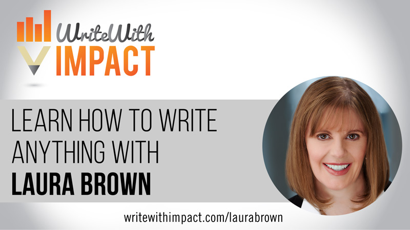 Learn How to Write Anything With Laura Brown