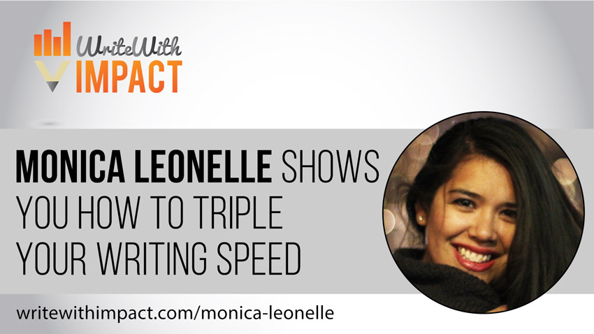 Monica Leonelle Shows You How to Triple Your Writing Speed